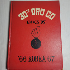 1966-1967 30th Ordnance Company GM (GS-DS) Yearbook Vietnam War picture