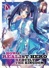 Dojyomaru How a Realist Hero Rebuilt the Kingdom (Light Novel) Vol.  (Paperback) picture