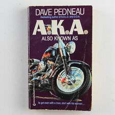 AKA Also Known As By Dave Pedneau 1990 Ballantine Books Paperback Mystery Novel picture