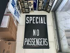 NYC NY SUBWAY ROLL SIGN R17 MYLAR SPECIAL NO PASSENGERS FRONT DESTINATION NY ART picture