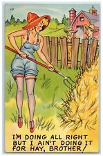 1949 Sexy Woman On Field I Ain't Doing It For Hay Brother Muskegon MI Postcard picture