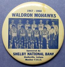 1967-68 WALDRON MOHAWKS H.S. INDIANA  BASKETBALL SHELBY CO.SHELBY NATIONAL BANK picture