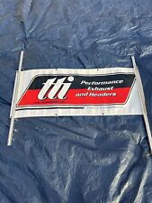 TTI TUBE TECHNOLOGIES INC ADVERTISING BANNER SIGN PERFORMANCE EXHAUST HEADERS picture