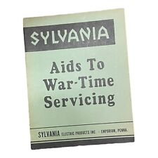 Sylvania Aids to War Time Servicing WWII Radio Repair Guide 1945 Electric 20 Pgs picture