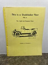 This Is A Studebaker Year Volume 6 Light & Standsrd 1975 W A Cannon Rare Book picture