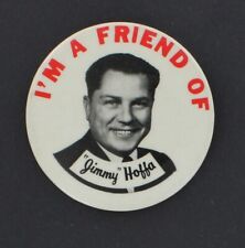 Original 1957 Jimmy Hoffa Teamsters Button Miami Convention IBT Im A Friend 1553 picture