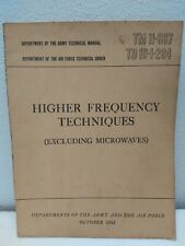 1952 Army Higher Frequency Techniques Excluding Microwaves TM 11-667 to 16-1-284 picture