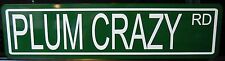METAL STREET SIGN PLUM CRAZY ROAD CHALLENGER CHARGER CUDA ROAD RUNNER SUPER BEE  picture