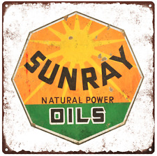 Sunray Natural Oil Shield Vintage Look Advertising Metal Sign 12 x 12  60023 picture