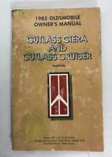 1985 OLDSMOBILE CUTLASS CIERA & CRUISER MODELS OWNER'S MANUAL:  144 PAGE BOOK picture