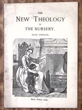 1892 THE NEW THEOLOGY IN THE NURSERY NEW YORK ROCKAWAY JOURNAL BOOKLET Z5395 picture
