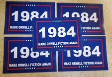 1984 MAKE ORWELL FICTION AGAIN lot 5 George Orwell MAGA PARODY Bumper Stickers  picture