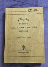 PHYSICS - Course 2 Heat, Sound, and Light, Textbook - War Department Education picture