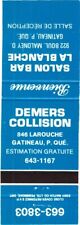 Gatineau Quebec Canada Demers Collision Bar Lounge Vintage Matchbook Cover picture
