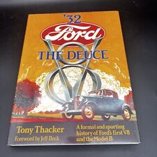 '32 FORD THE DEUCE: A FORMAL AND SPORTING HISTORY OF FORD By Tony Thacker  HC picture