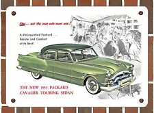METAL SIGN - 1953 Packard Cavalier - 10x14 Inches picture