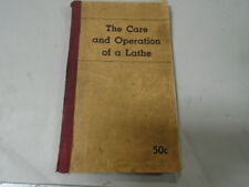 MACHINIST  TOOLS LATHE Care & Operation of a Lathe Sheldon Book picture