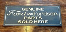 GENUINE FORD AND FORDSON PARTS SOLD HERE: THICK CARDBOARD SIGN, RARE picture