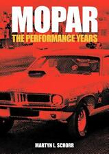 Mopar: Performance Years Book~Challenger, Charger, Cuda, Road Runner, Dart ~ NEW picture