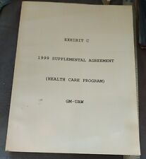 Exhibit C 1999 Supp Agreement Health Care Program Gm Uaw Michigan Contract Union picture