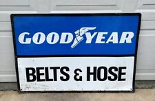 Vintage Goodyear Belts & Hose Metal Sign 36x24” Gas & Oil Automotive Advertising picture
