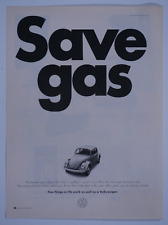 1973 Volkswagen Beetle Bug Saves Gas Original Print Ad 8.5 x 11