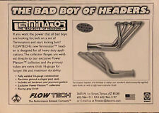 PRINT AD 1997 Flowtech Exhaust Terminator Bad Boy Headers Tempe AZ 8”x5” VTG Ad picture