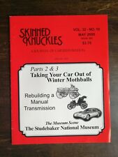 Skinned Knuckles Magazine May 2008 The Studebaker National Museum picture