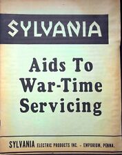 SYLVANIA AIDS WAR-TIME SERVICING SYLVANIA ELECTRIC PRODUCTS IN - RADIO MANUAL picture