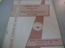 1963-1968 Special Study Fatality Rates for Surface Freight Transportation picture