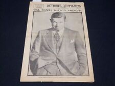 1935 AUGUST 18 DETROIT TIMES NEWSPAPER - WILL ROGERS, BELOVED AMERICAN - NP 4512 picture