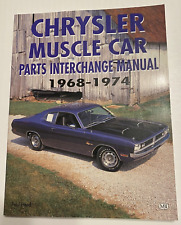 MOTORBOOKS INTERNATIONAL: CHRYSLER MUSCLE CAR PARTS INTERCHANGE MANUAL 1968-1974 picture