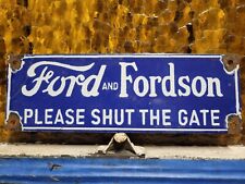 VINTAGE FORDSON PORCELAIN SIGN FORD AUTOMOBILE PLEASE SHUT THE GATE SERVICE DEPT picture