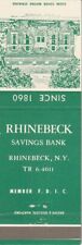VINTAGE MATCHBOOK COVER. RHINEBECK SAVINGS BANK. RHINEBECK, NY. picture