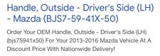 BJS75941X50 Mazda LH Driver Side Outside Door Handle W/O Smart Key. picture