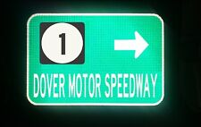DOVER MOTOR SPEEDWAY Hwy 1 Delaware route road sign 18