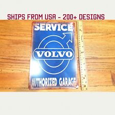 Volvo Sign Volvo Authorized Garage Sign Metal Volvo Sign Tin Volvo Sign Service picture