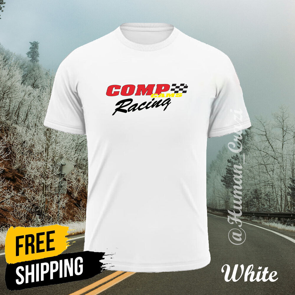 COMP CAMS RACING Desing Print Man's Woman T-Shirt S-5XL 