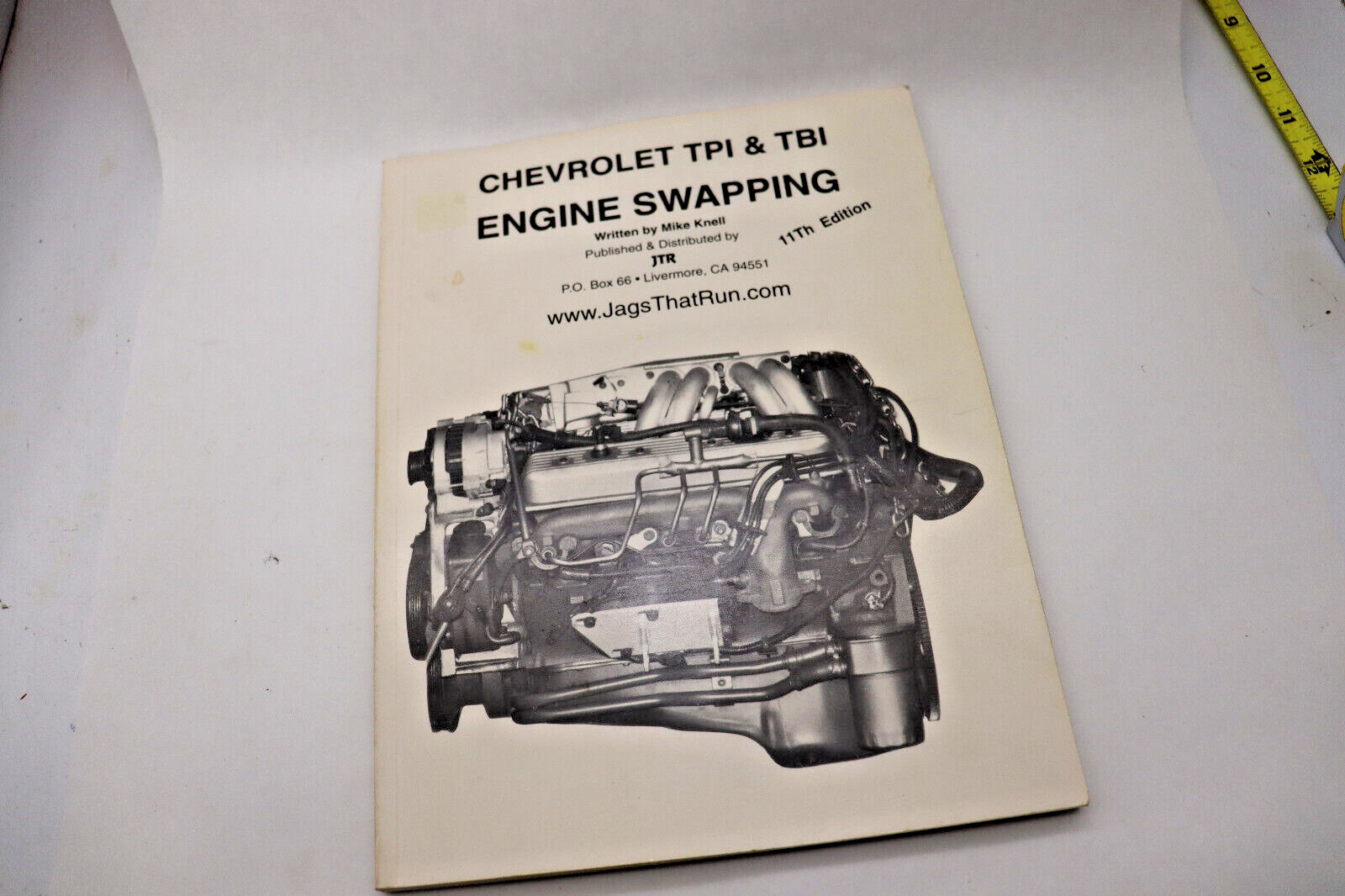CHEVROLET TPI & TBI ENGINE SWAPPING - Very good - Mike Knell - 11th edition 