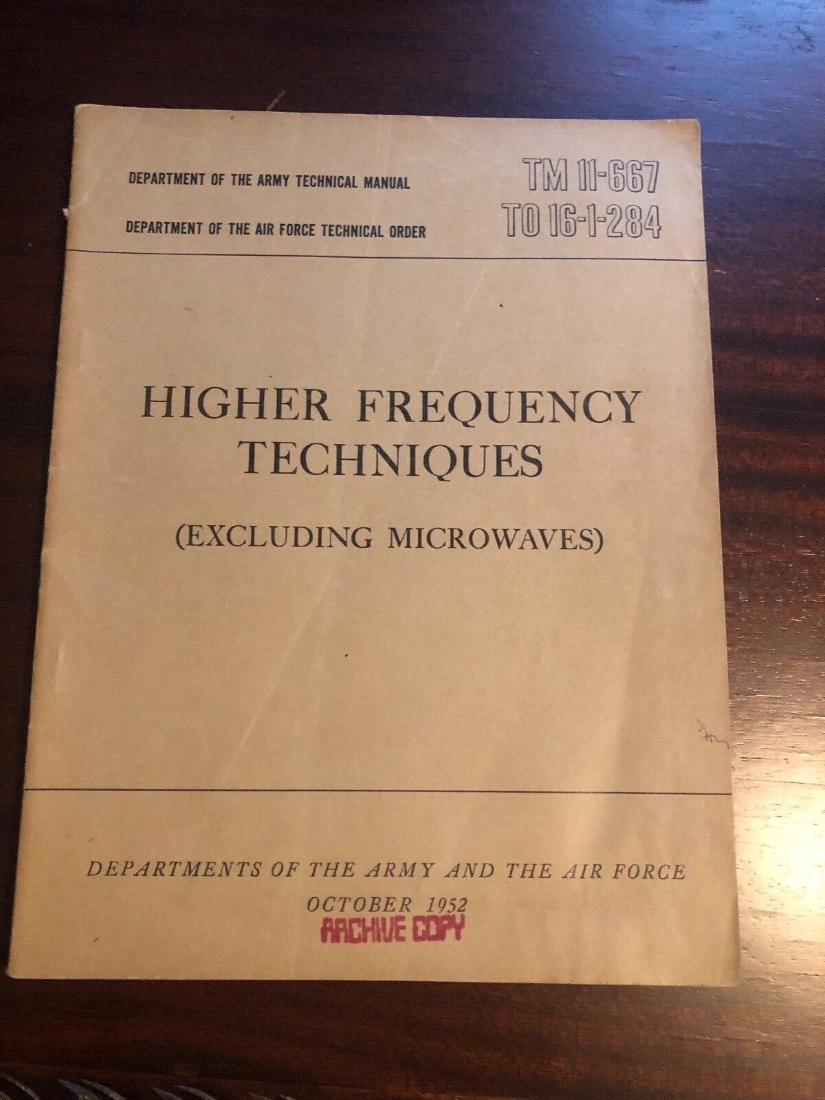 Higher Frequency Techniques (Excluding Microwaves) TM 11-667 October 1952