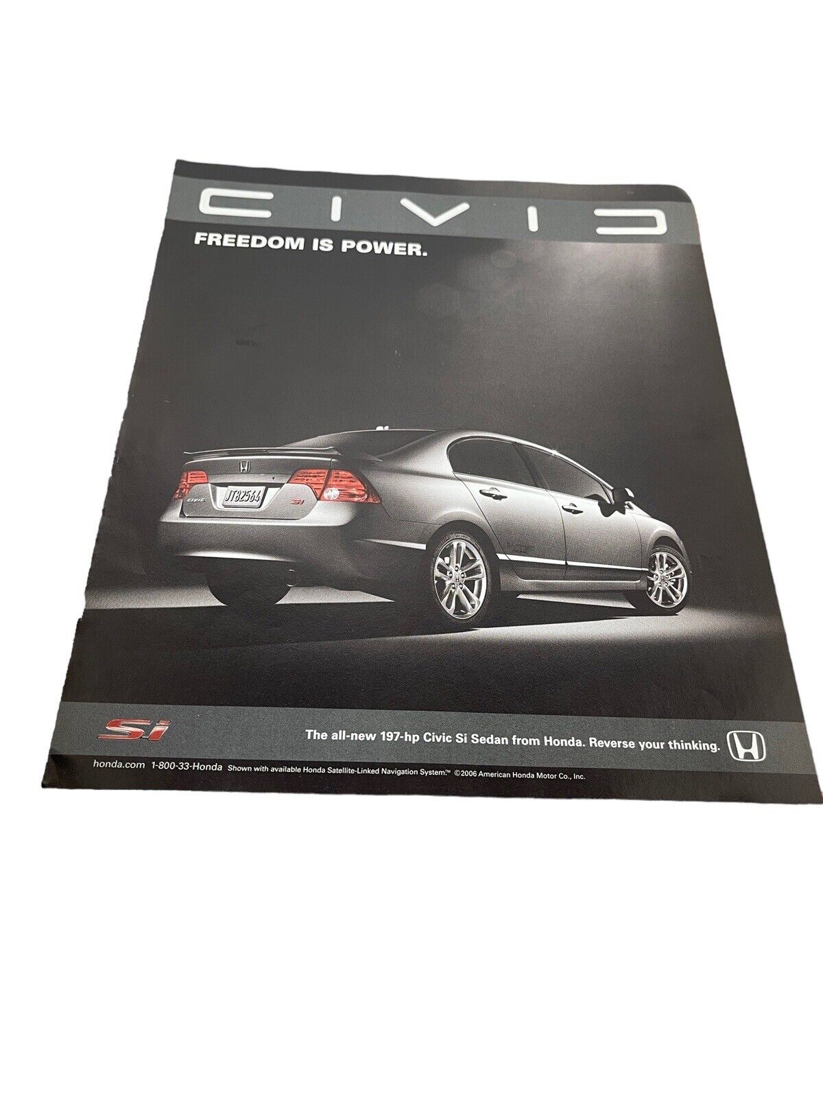 2006 Honda Civic SI Sedan “Freedom is Power” Print Ad  - Great To Frame