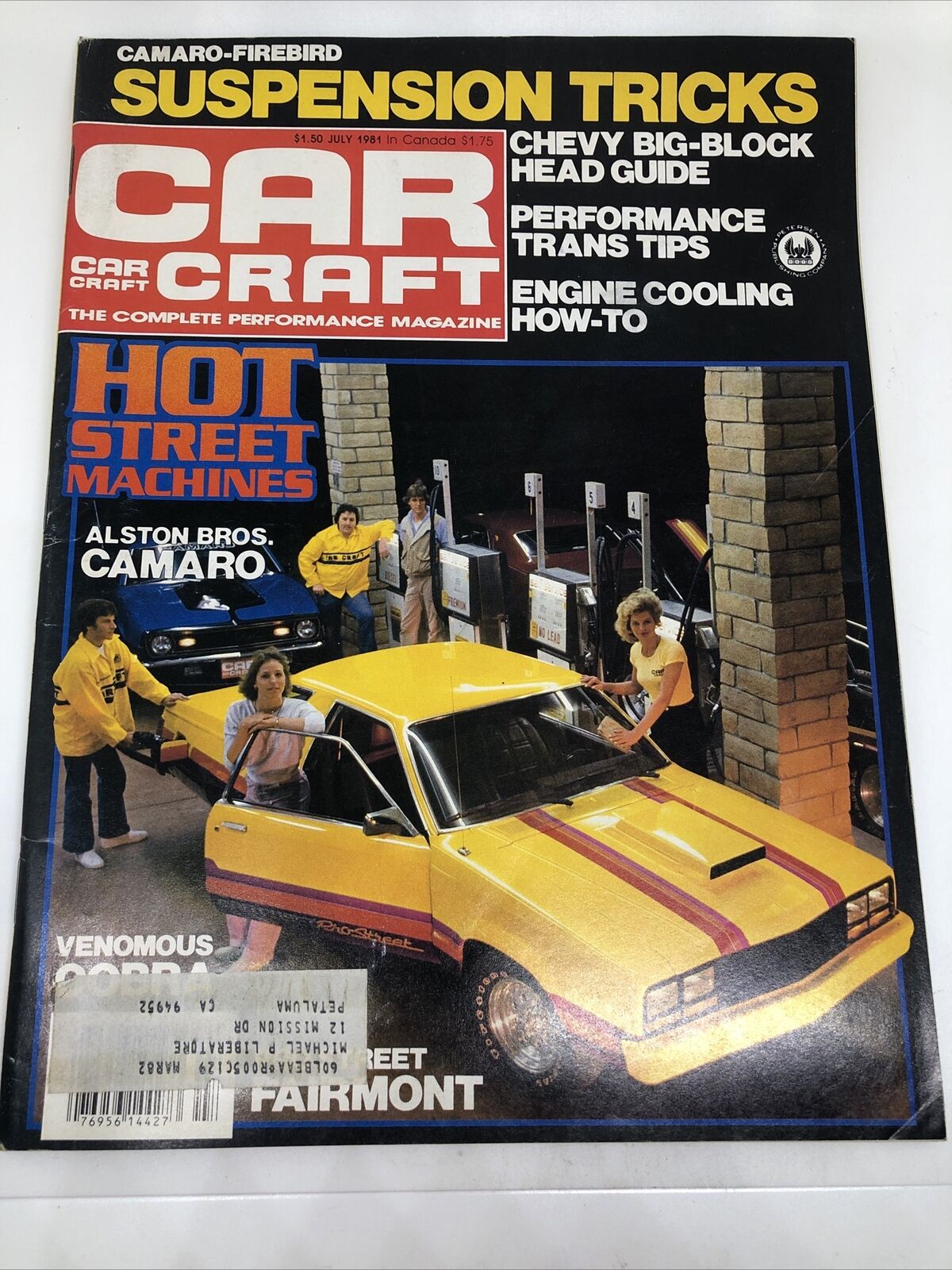 CAR CRAFT Magazine July 1981 - Camaro Firebird Suspension Tricks