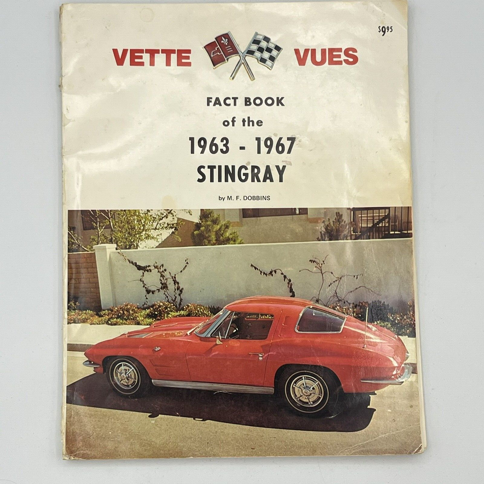 Vette Vues 1963-1967 Corvette Stingray Fact Book - Dobbins - 128 Pages Very Worn