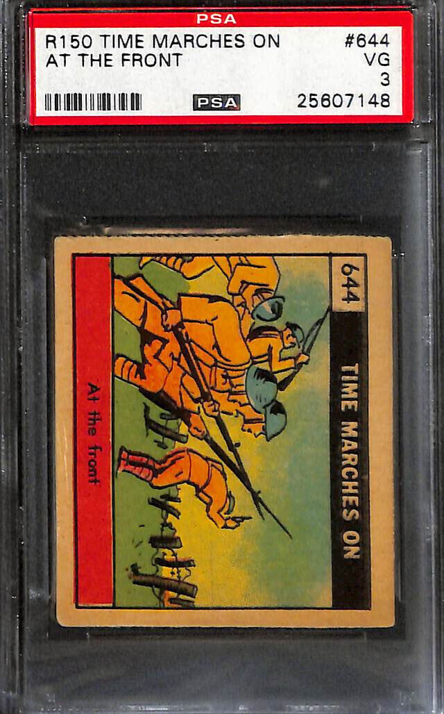 R150 Strip Card, Time Marches On, 1930\'s, #644 At Front, World War 1, PSA 3 VG