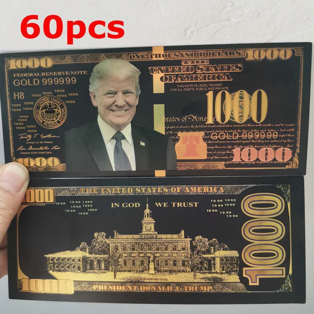 60pcs Black Gold Foil Banknote President Donald Trump $1000 Dollar Bill For Gift