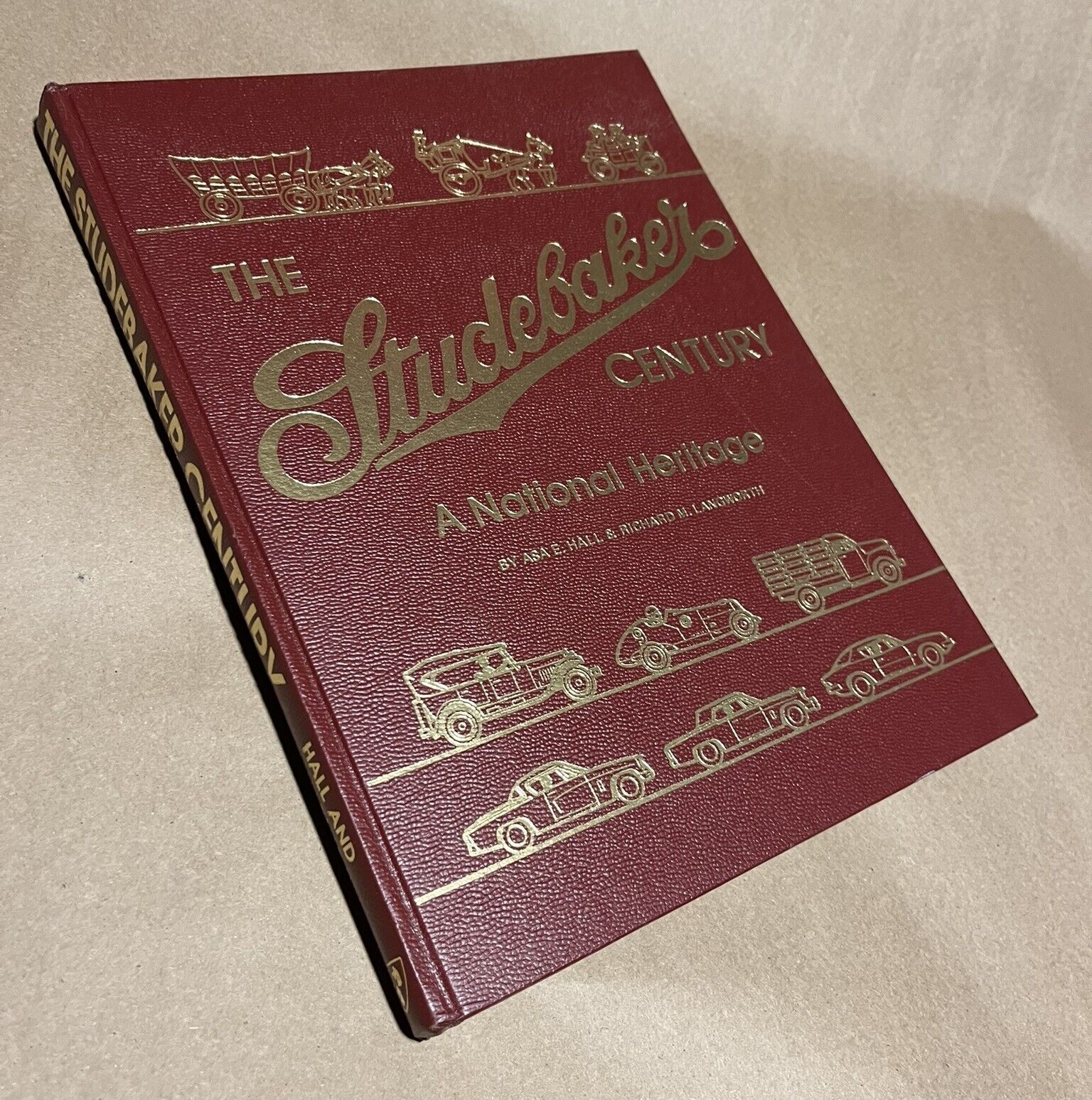 Book Studebaker The Studebaker Century A National Heritage Hall Langworth 
