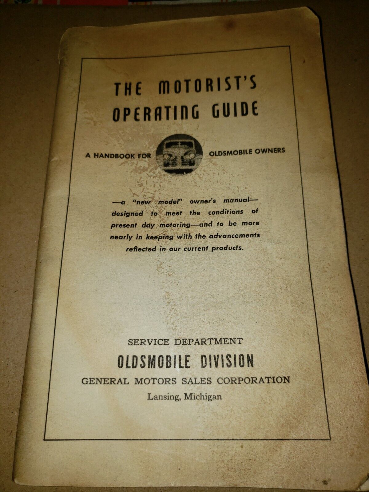 Oldsmobile The Motorist's Operating Guide Handbook A Handbook For Oldsmobile 