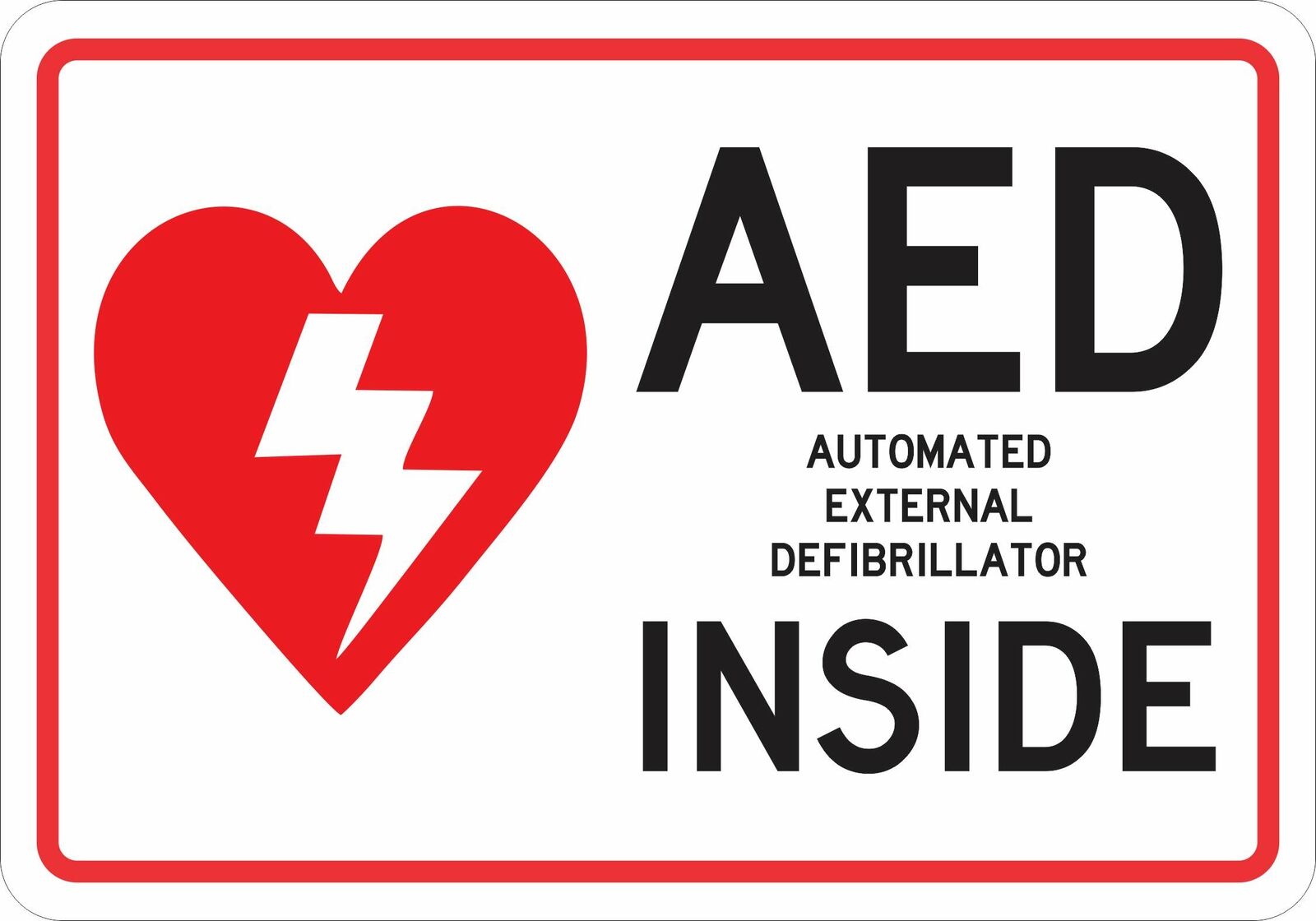 10x7 AED Inside Sticker Vinyl Sticker Decals Sign Emergency Medical Window Signs
