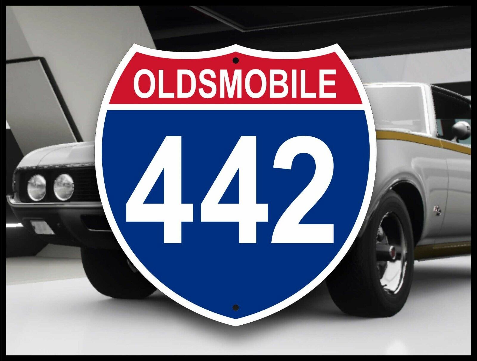 Oldsmobile 442 - Interstate Sign - American Muscle Car - Hotrod - Garage Decor 