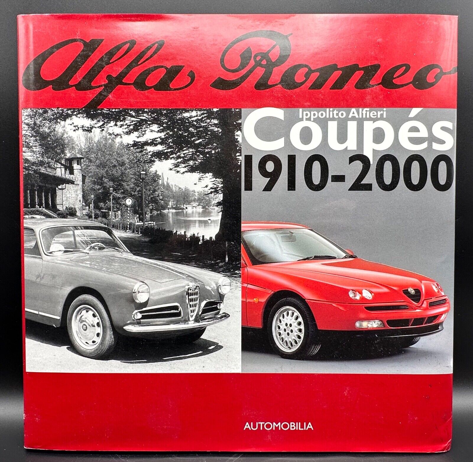 Alfa Romeo  Coupes 1910 - 2000 by Ippolito Alfieri - 